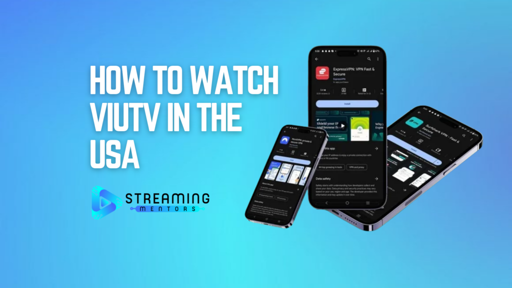 How To Watch ViuTV In The USA