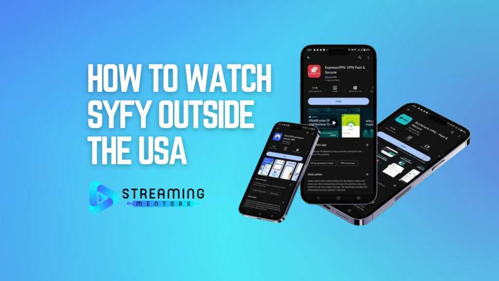 How to watch Syfy Outside the USA